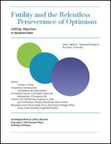 Futility and the Relentless Perseverance of Optimism Concert Band sheet music cover